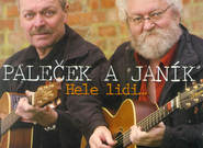 Paleček a Janík: Hele lidi (recenze dvojalba)