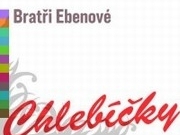 Bratři Ebenové: Chlebíčky (recenze alba)