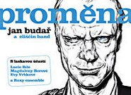 Proměna Jana Budaře