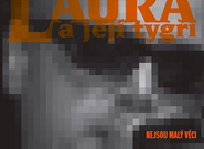 Laura a její tygři: nové CD a klip