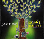 Dareband: Ogaři pálijá (recenze CD)