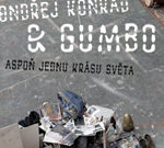 Ondřej Konrád & Gumbo: Aspoň jednu krásu světa (recenze)