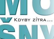 Mošny: Kdyby zítra... (recenze)