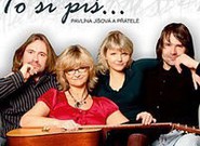 Pavlína Jíšová a přátelé: To si piš… (recenze CD)