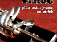 Vrkoč: Plán mám jenom na zítřek (recenze CD)