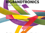 Bigbandtronics: spojení jazzu a elektroniky