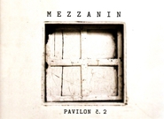 Mezzanin: Pavilon č. 2 (recenze)