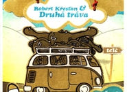 Robert Křesťan & Druhá tráva: Živě v Telči (recenze)