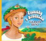 Písničky z Brněnska - nové cd Gajdošů Brno