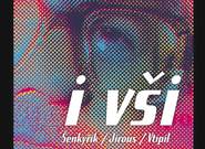 Šenkyřík/Jirous/Vtípil: I vši (recenze CD)