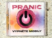 Pranic: Vypněte mobily (recenze CD)