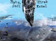 Mirek Kemel: Ryby, raci (recenze CD)