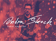 Ondřej Škoch vydává sólové album Řekni napořád