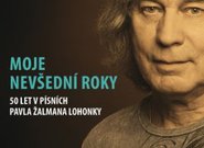 Pavel Žalman Lohonka: Moje nevšední roky (recenze 2CD)