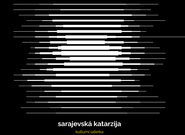 Kulturní úderka: Sarajevská katarzija (recenze CD)