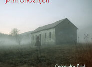 Třikrát z Proglasu: Phil Shoenfelt s albem Cassandra Lied